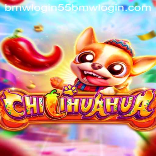 Unveiling CHILIHUAHUA: A Unique Gaming Experience Paired with 55bmw Login