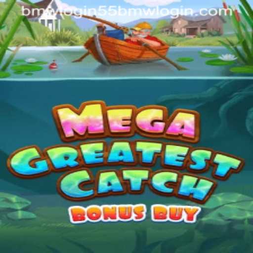 Dive Into the Thrills of MegaGreatestCatchBonusBuy: Unlocking Aquatic Adventures