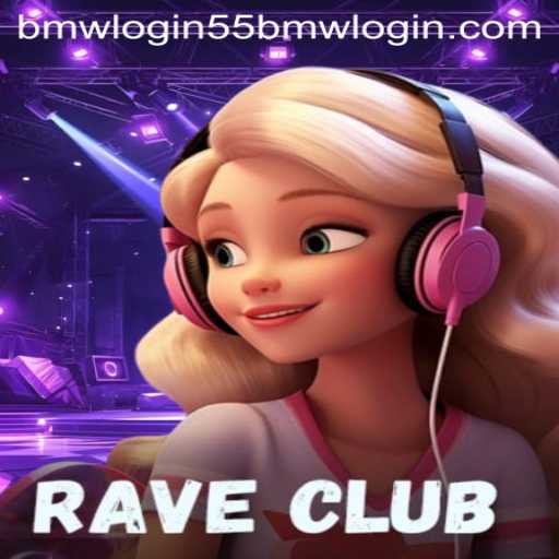 Dive into RaveClub: A Mesmerizing Gaming Experience with 55bmw Login